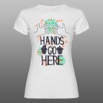 Hands go here | muška i ženska majica (bela, crna, siva) - Image 3
