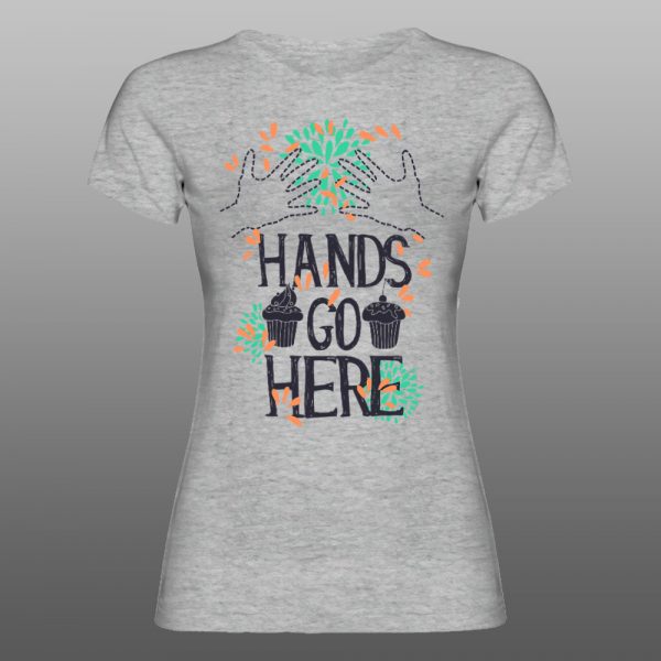 Hands go here | muška i ženska majica (bela, crna, siva) - Image 2