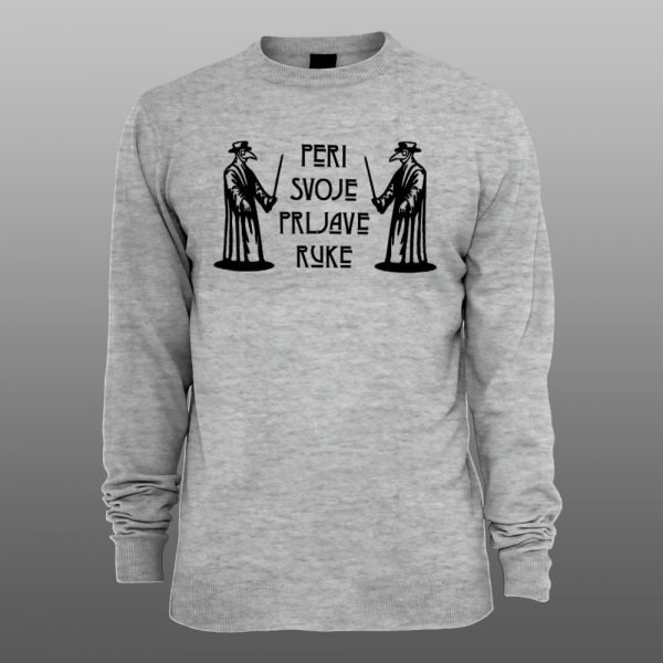 PERI SVOJE PRLJAVE RUKE|muški i ženski duks(bela, crna, siva) - Image 3