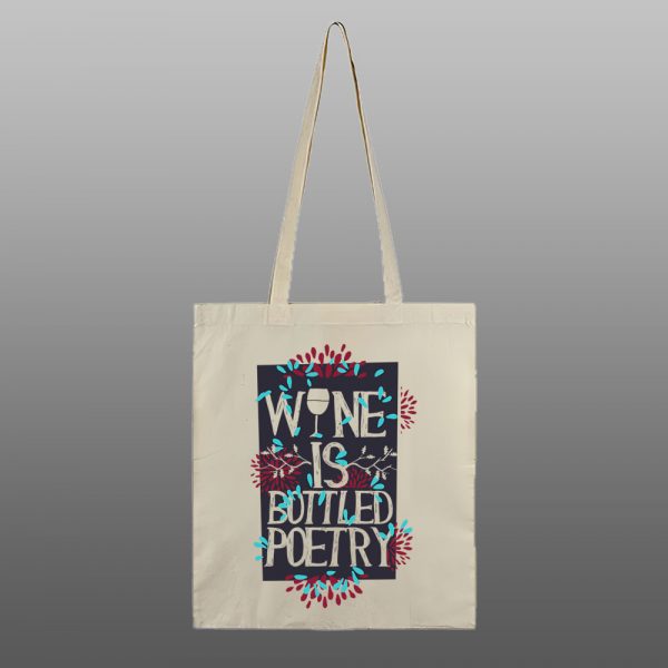 Wine is bottled poetry – beli/natur ceger sa štampom - Image 2