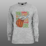 Dont drink and drive | muški i ženski duks (bela, crna, siva) - Image 3