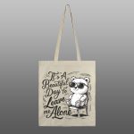 Its a beautiful day – beli/natur ceger sa štampom - Image 2